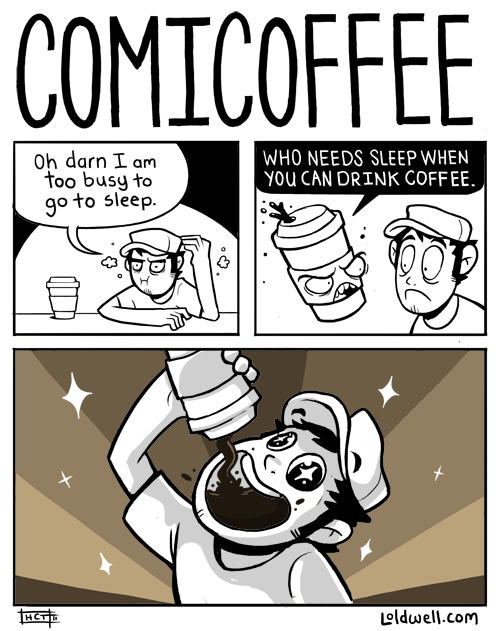 Coffear and Loathing in my stomach